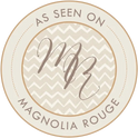 Circular logo with 'As Seen On Magnolia Rouge' text and a chevron pattern