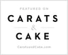 Text 'FEATURED ON CARATS & CAKE' with website 'CaratsandCake.com' displayed on a white background